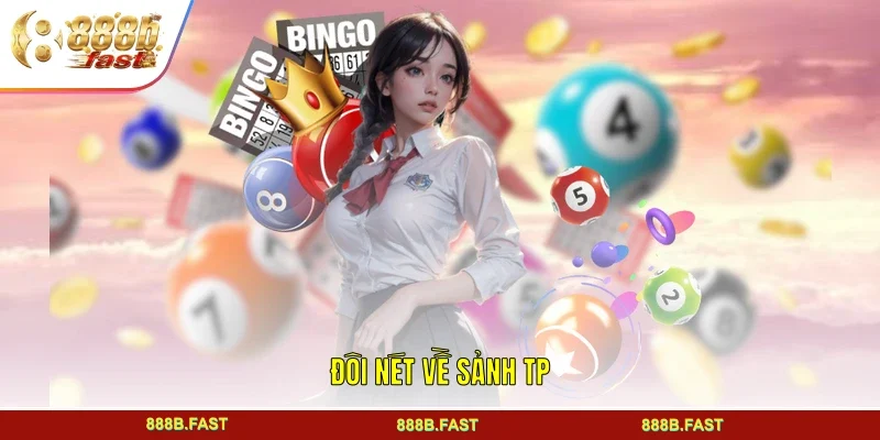 Đôi nét về sảnh TP