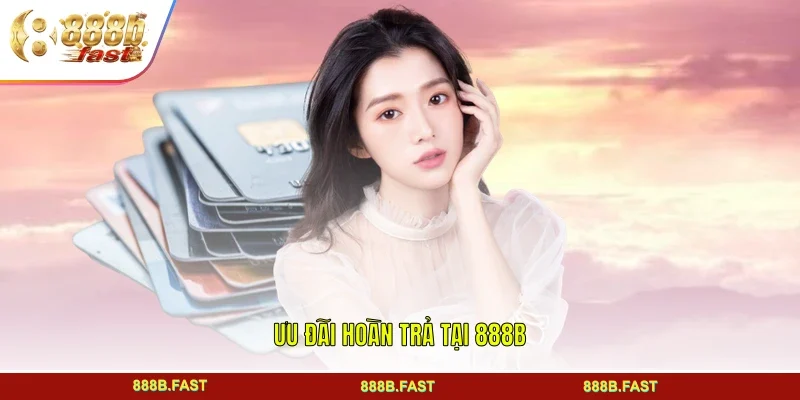 Ưu đãi hoàn trả tại sân chơi